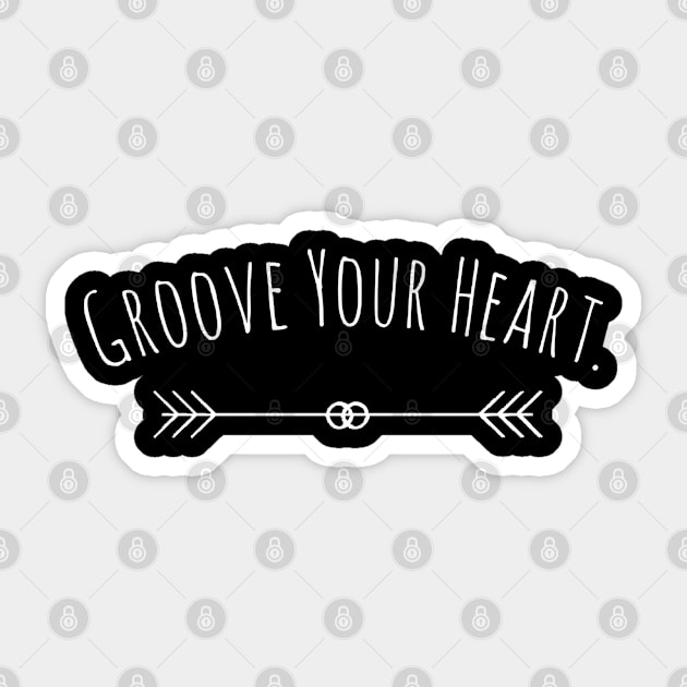 Groove your heart Sticker by NomiCrafts